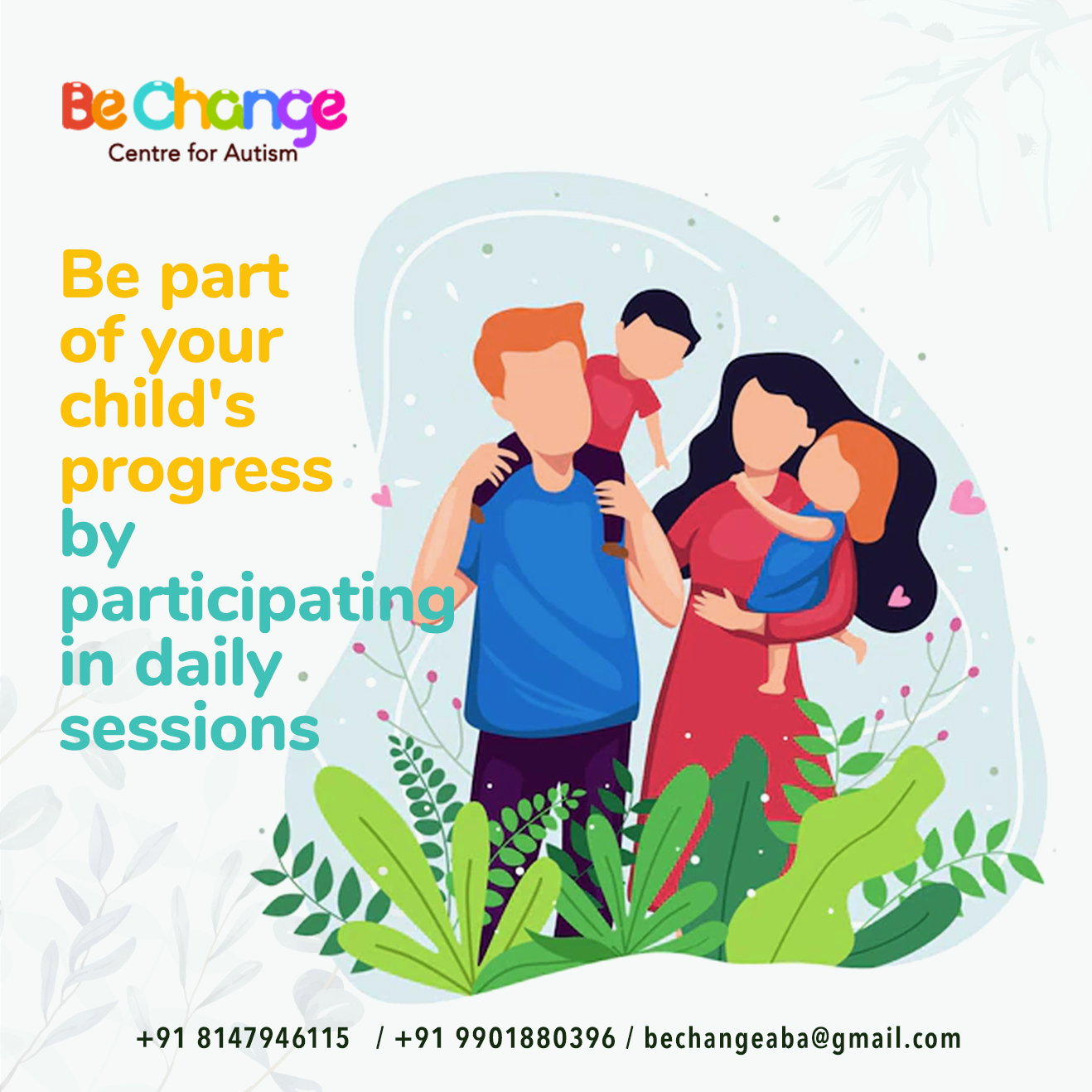 Be Part of your Childs Progress at BeChange Center for Autism at Bangalore